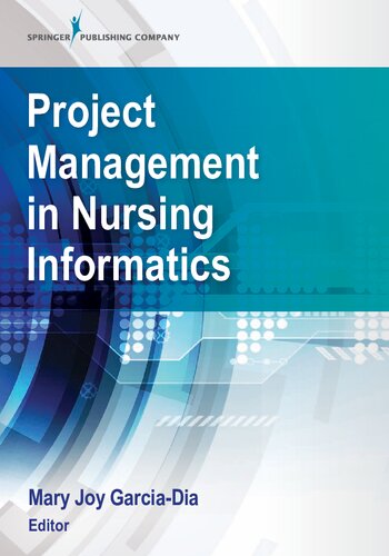Project Management in Nursing Informatics