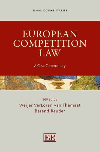 European Competition Law – A Case Commentary, Second Edition