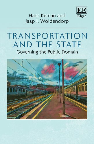 Transportation and the State: Governing the Public Domain