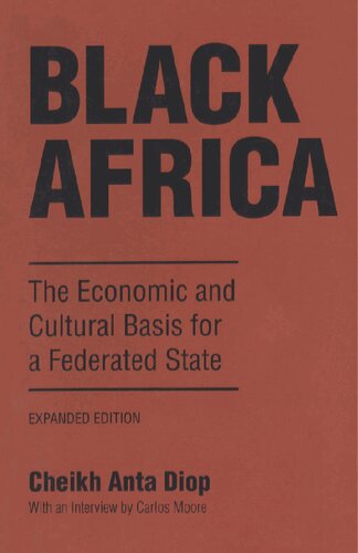 Black Africa: The Economic and Cultural Basis for a Federated State