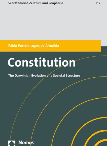 Constitution: The Darwinian Evolution of a Societal Structure