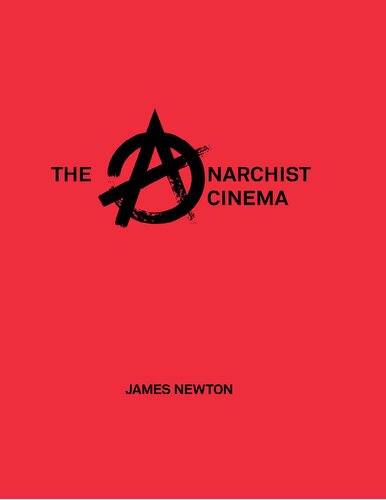 The Anarchist Cinema