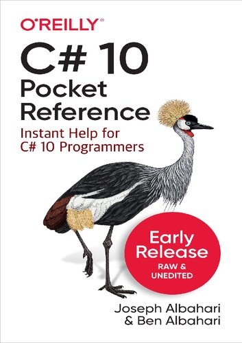 C# 10 Pocket Reference: Instant Help for C# 10 Programmers