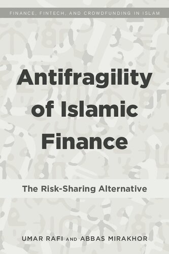 Antifragility of Islamic Finance: The Risk-Sharing Alternative