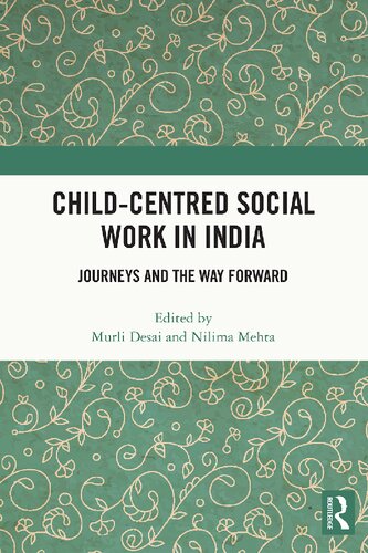 Child-Centred Social Work in India: Journeys and the Way Forward