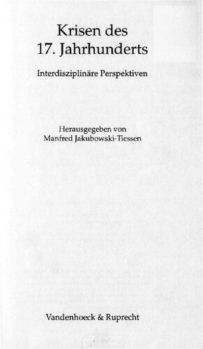 Krisen des 17. Jahrhunderts : Interdisziplinäre Perspektiven