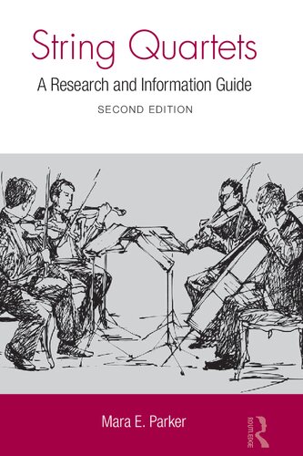 String Quartets: A Research and Information Guide