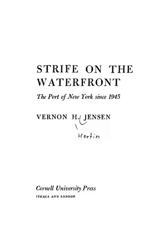 Strife on the Waterfront: The Port of New York Since 1945