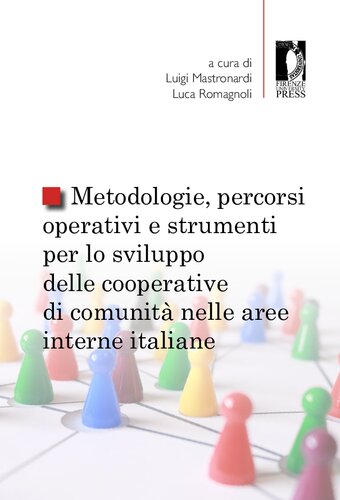 Metodologie, percorsi operativi e strumenti per lo sviluppo delle cooperative di comunità nelle aree  interne italiane