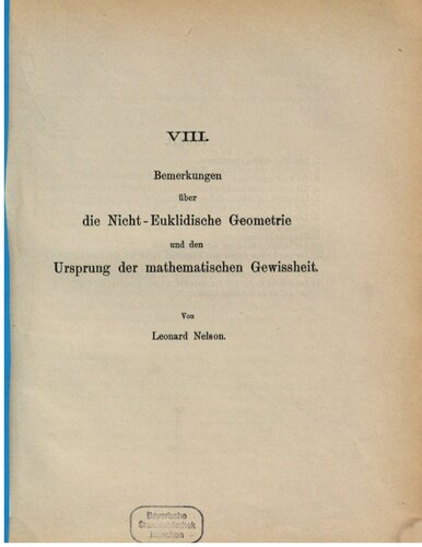 Bemerkungen über die Nicht-Euklidische Geometrie und den Ursprung der mathematischen Gewissheit