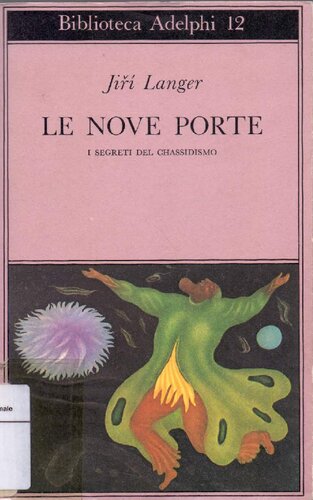 Le nove porte. I segreti del chassidismo