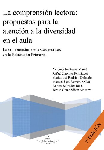 La comprensión lectora: propuestas para la atención a la diversidad en el aula