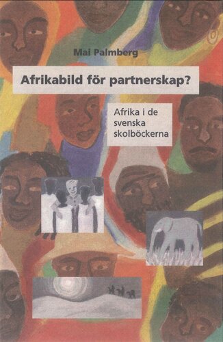 Afrikabild för partnerskap? Afrika i de svenska skolböckerna
