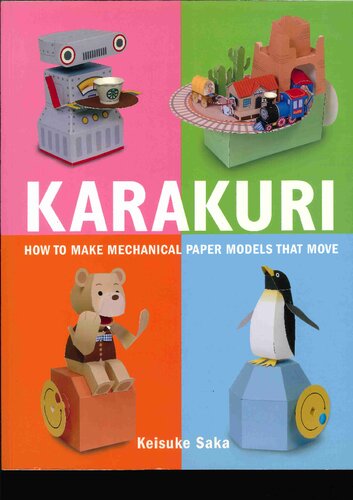 Karakuri: How to Make Mechanical Paper Models That Move