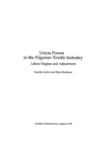 Union Power in the Nigerian Textile Industry: Labour Regime and Adjustment