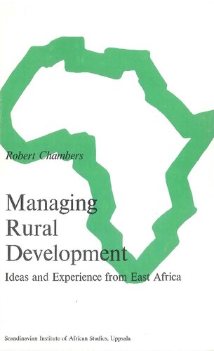 Managing Rural Development: Ideas And Experience From East Africa