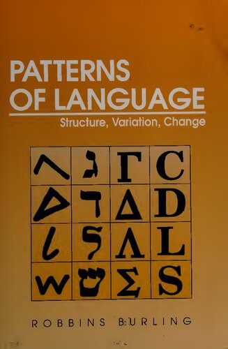 Patterns of Language : Structure, Variation, Change