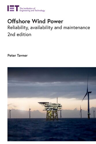 Offshore wind power : reliability, availability and maintenance