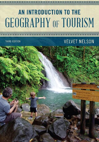 An introduction to the geography of tourism
