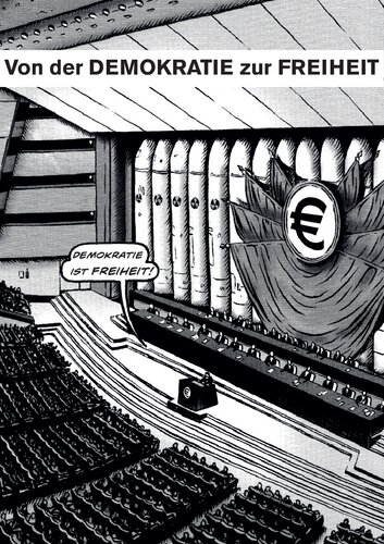 Von der Demokratie zur Freiheit