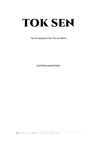 Tok Sen : Sacred tapping on the Thai meridians