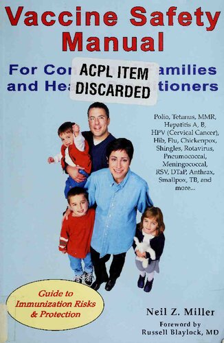 Vaccine Safety Manual For Concerned Families and Health Practitioners