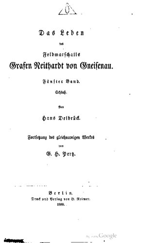Das Leben des Feldmarschalls Neithardt von Gneisenau / Schluß