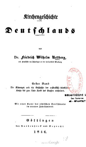 Die Römerzeit und die Geschichte der austrasisch-fränkischen Kirche bis zum Tode Karls des Großen