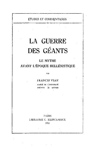 La guerre des Géants. Le mythe avant l'époque hellénistique