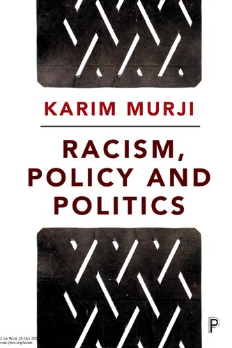 Racism, Policy and Politics