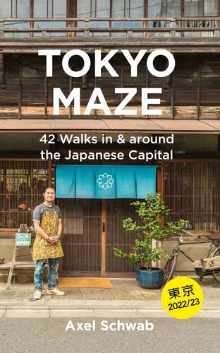 Tokyo Maze – 42 Walks in and around the Japanese Capital