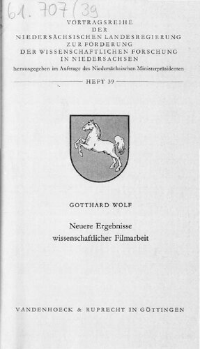 Neuere Ergebnisse wissenschaftlicher Filmarbeit