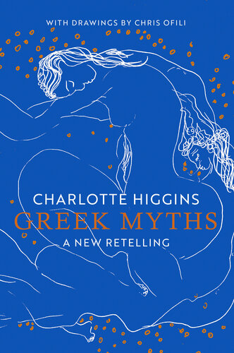 Greek Myths: A New Retelling