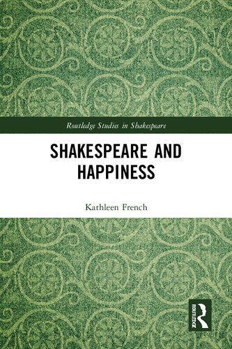 Shakespeare and Happiness