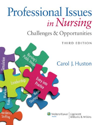 Professional Issues in Nursing; Challenges and Opportunities