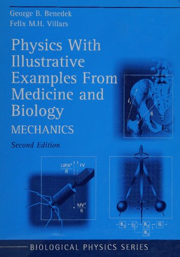 Physics With Illustrative Examples from Medicine and Biology: Mechanics