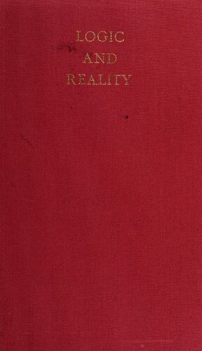 Logic and reality : an investigation into the idea of a dialectical system