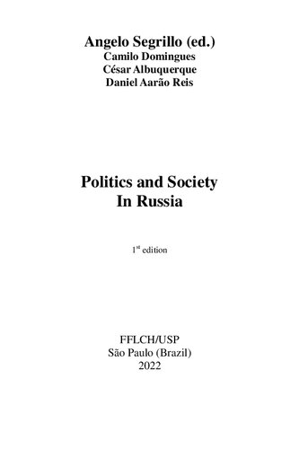 Politics and Society in Russia