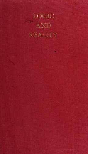 Logic and reality : an investigation into the idea of a dialectical system