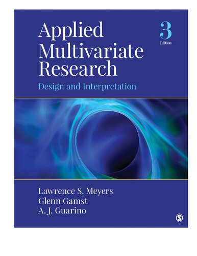 Applied Multivariate Research: Design and Interpretation