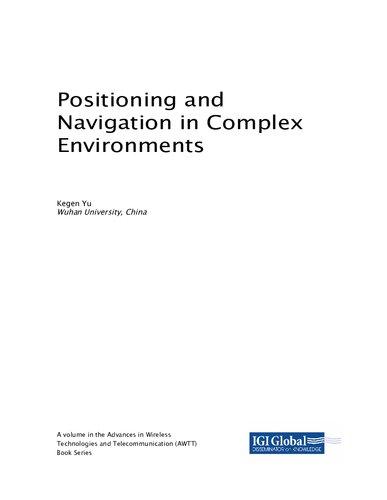 Positioning and Navigation in Complex Environments
