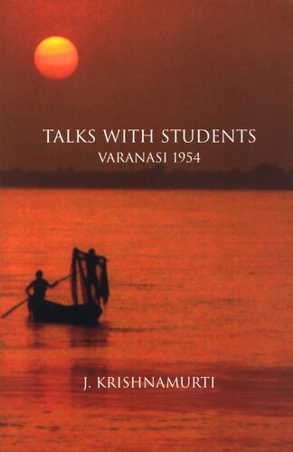 Talks with Students: Varanasi 1954