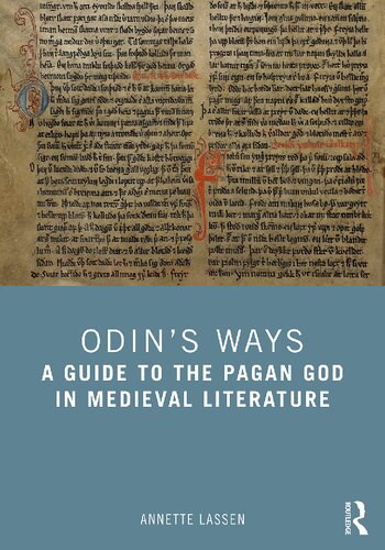 Odin’s Ways: A Guide to the Pagan God in Medieval Literature