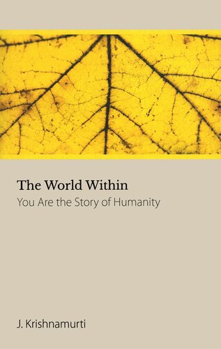 The World Within: You Are the Story of Humanity
