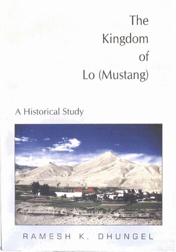 The Kingdom of Lo (Mustang): A Historical Study