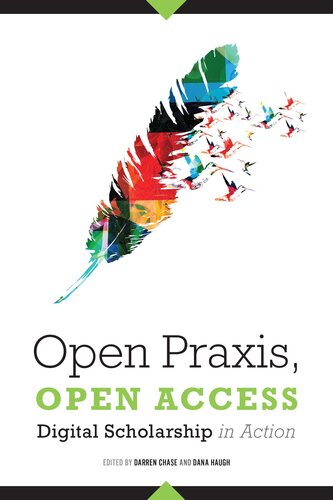 Open Praxis, Open Access: Digital Scholarship In Action