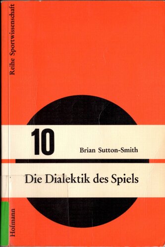 Die Dialektik des Spiels