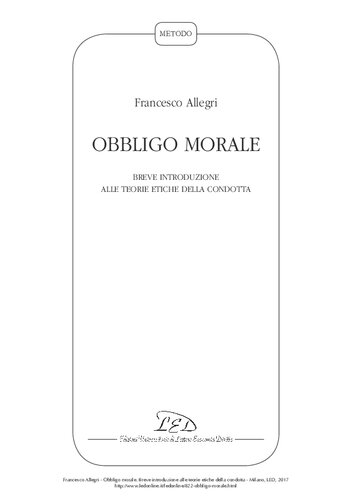 Obbligo morale. Breve introduzione alle teorie etiche della condotta