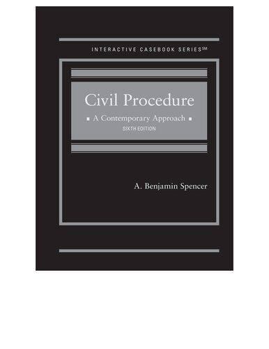 Civil Procedure: A Contemporary Approach