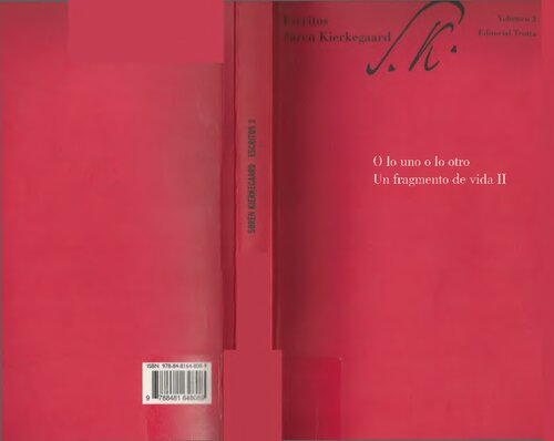 Escritos 3. O lo uno o lo otro. Un fragmento de vida II